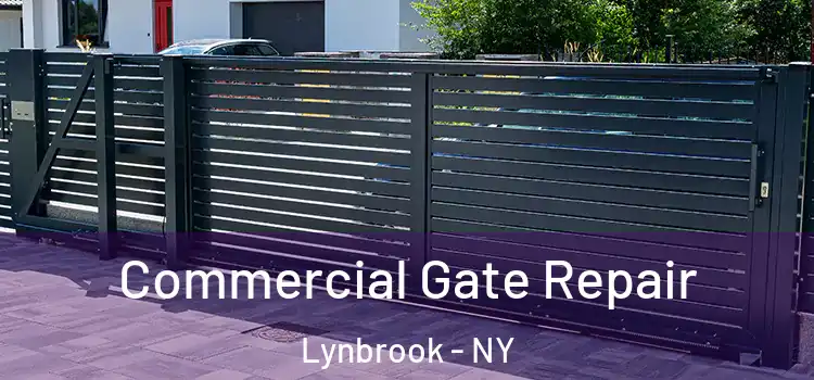 Commercial Gate Repair Lynbrook - NY