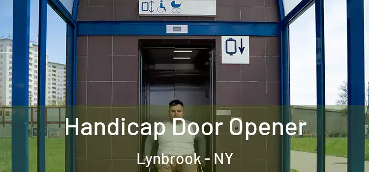 Handicap Door Opener Lynbrook - NY
