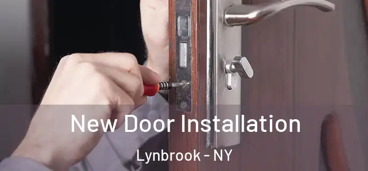 New Door Installation Lynbrook - NY