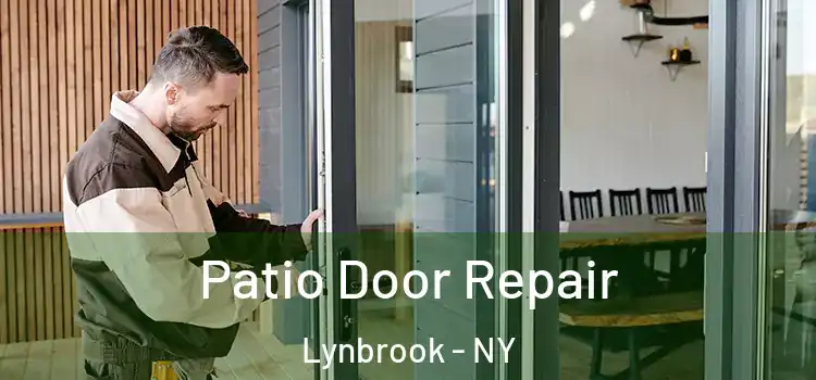 Patio Door Repair Lynbrook - NY