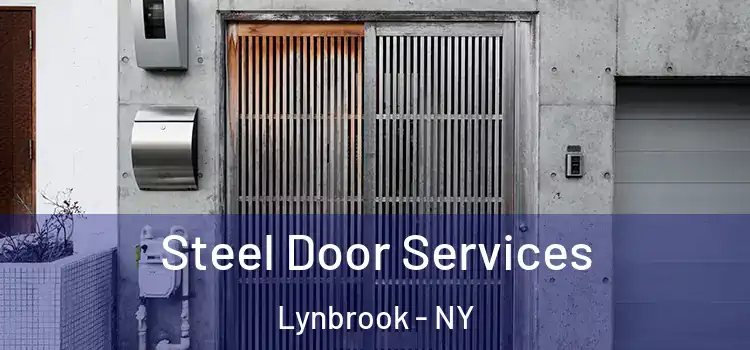 Steel Door Services Lynbrook - NY